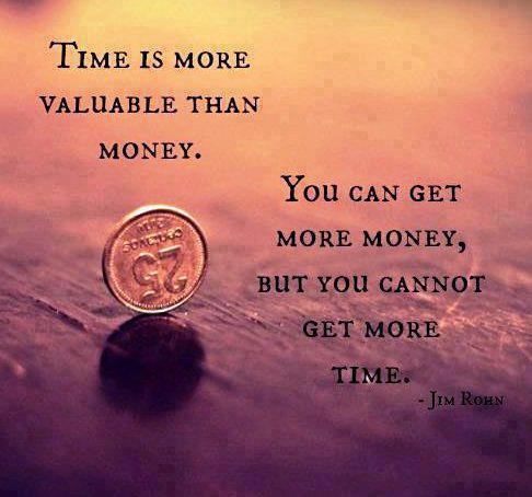 Time is more valuable than money jim rohn quote